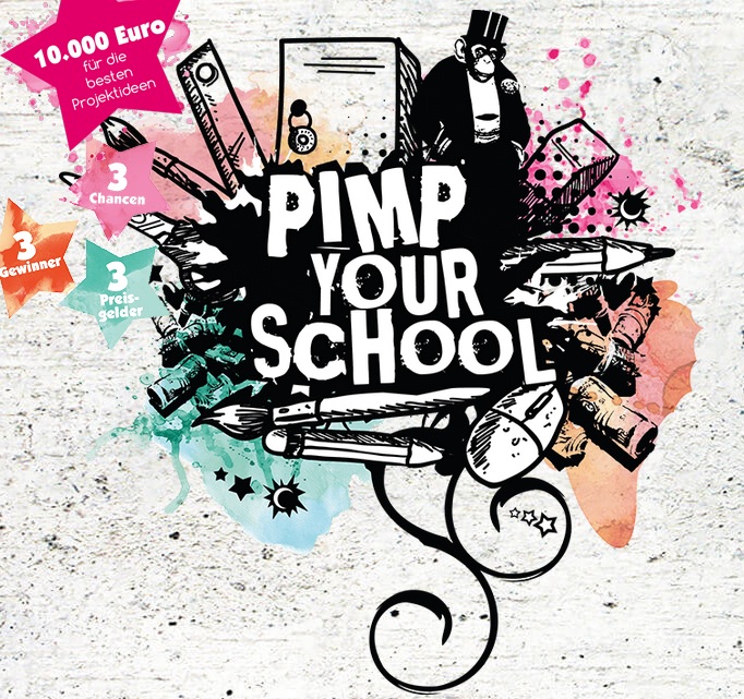 Der kreative Schulwett­bewerb - PIMP YOUR SCHOOL - 2017